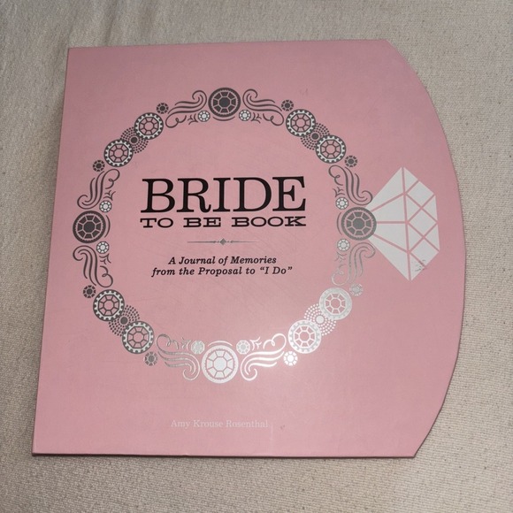 Bride-To-Be Book: A Journal of Memories from the‎ Proposal to I Do  Hardcover - Picture 1 of 14